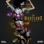 The Hustlers Riddim – Jonny Blaze Music