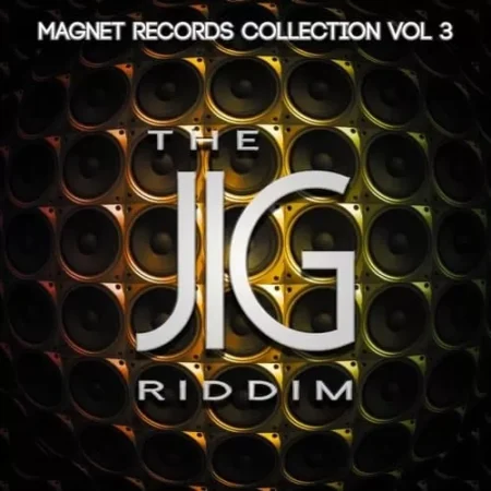 The Jig Riddim – Magnet Records the jig riddim - magnet records