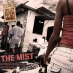 The Mist Riddim – Soul Vybz Music