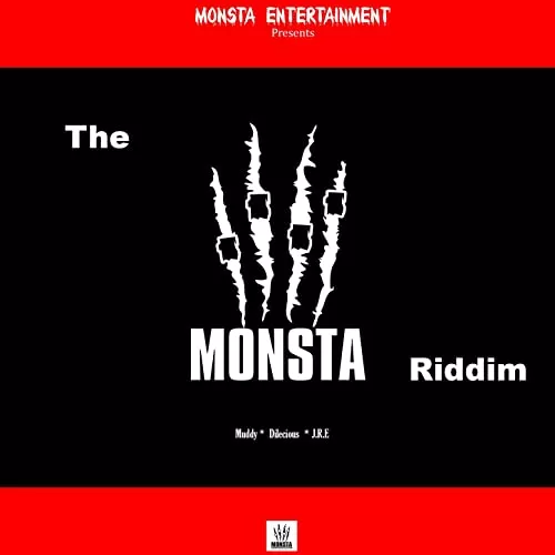 the monsta riddim - monsta entertainment