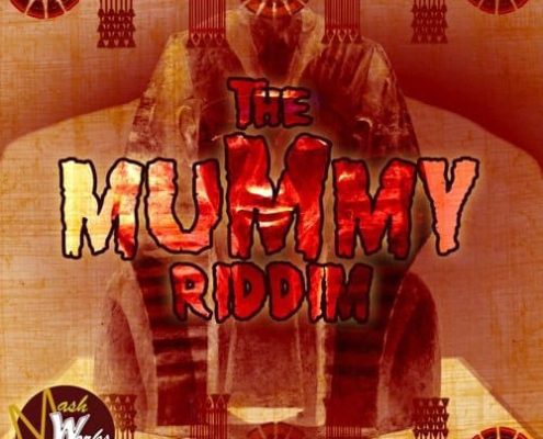 The Mummy Riddim