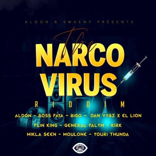 the-narco-virus-riddim