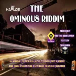 The Ominous Riddim – The Tech Head Records|Cr3 Records