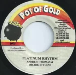The Platinum Riddim (2001) – Pot Of Gold
