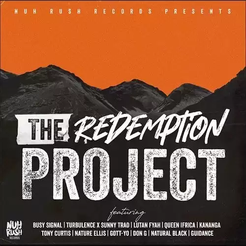 the redemption project riddim - nuh rush records