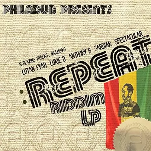 the repeat riddim - philadub records