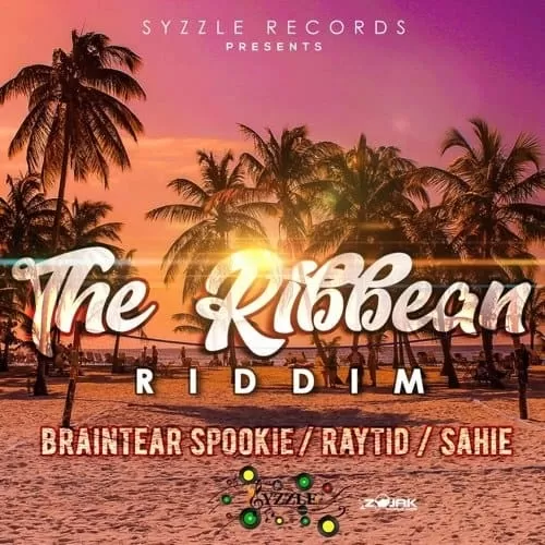 the ribbean riddim - syzzle records
