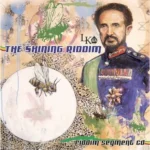 The Shining Riddim – Lustre Kings