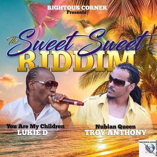 the sweet sweet riddim - righteous corner productions