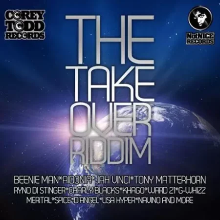 the take over riddim - notnice records