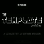 The Template Riddim – Pbr Production