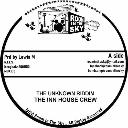 the unknown riddim - room in the sky