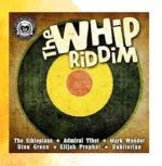 The Whip Riddim – Luv Messenger