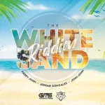 The White Sand Riddim (2019) – Gms Productions and F.a.m.e. Studio