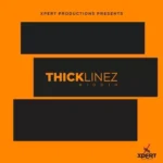 Thick Linez Riddim – Xpert Productions