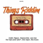 Things Riddim – Goodvibz / Evidence Music