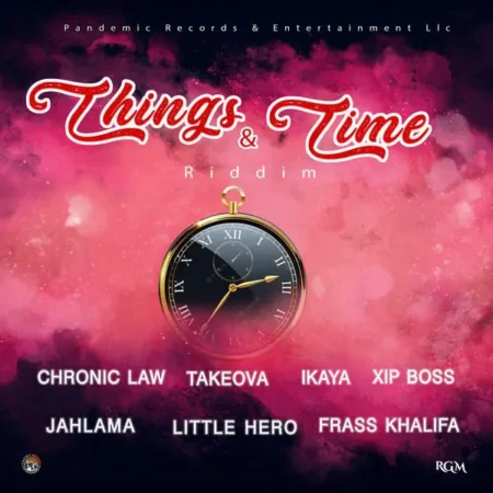 Things And Time Riddim - Pandemic Records