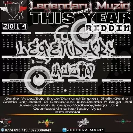 This Year Riddim – Legendary Muziq This Year Riddim - Legendary Muziq