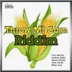 Throw Mi Corn Riddim (2020) – Digitec Productions