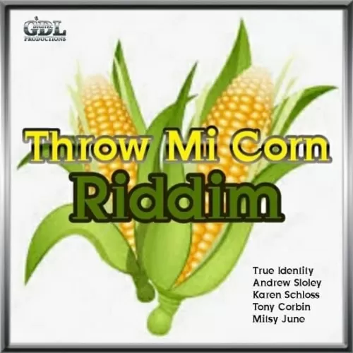 throw mi corn riddim - digitec productions