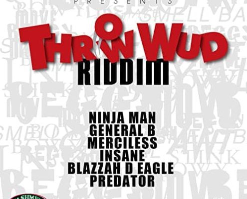 Throw Wud Riddim