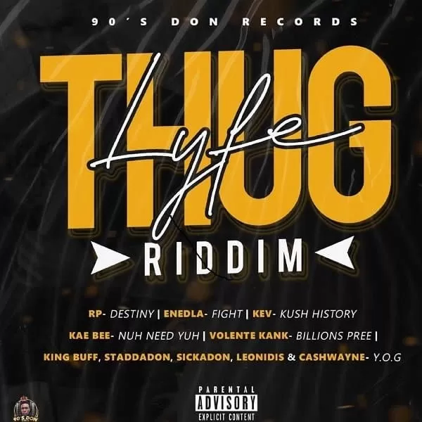 thug lyfe riddim - 90s don records