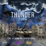 Thunder Riddim (2022) – Dan King Records