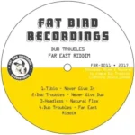 Tibio-Far East Riddim – Fat Bird Recordings