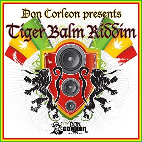tiger balm riddim - don corleon records