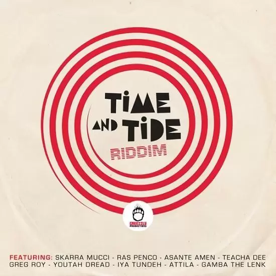 time and tide riddim - greezly