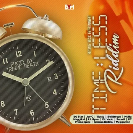 time less riddim - bigyaadz music entertainment