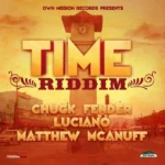 Time Riddim – Own Mission Records
