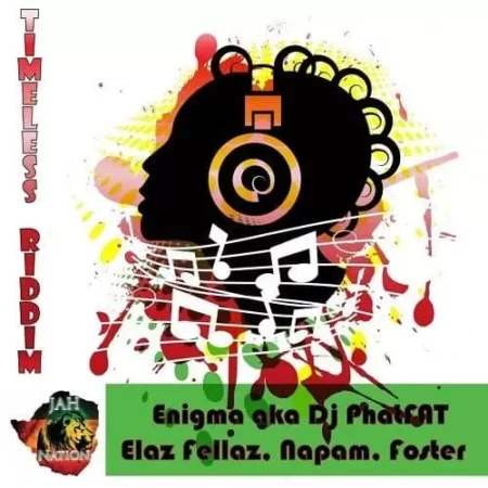 timeless riddim - jah nation zw