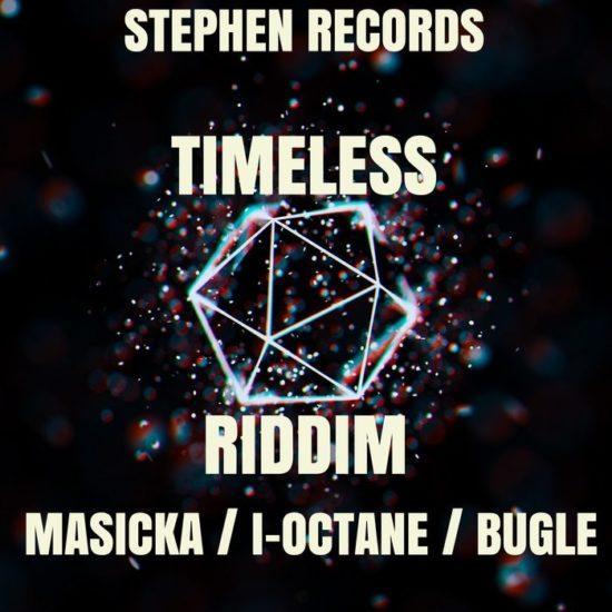 timeless riddim - stephen records