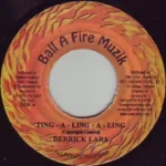 Ting A Ling Riddim – Ball A Fire Muzik