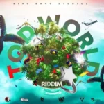 To D World Riddim – Bing Bang Studioz