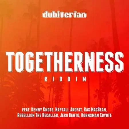 togetherness riddim - old capital productions