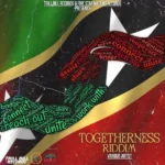 Togetherness Riddim – Trill Bill Records and Five Star Nations Records