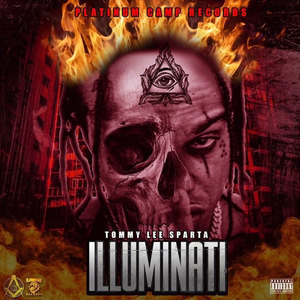 Tommy Lee Sparta - Illuminati | RiddimsWorld
