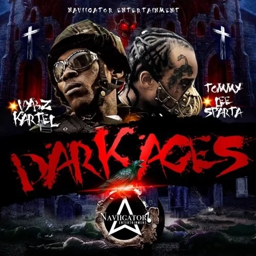 tommy lee sparta, vybz kartel - dark ages