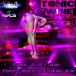 Tonic Wine Riddim – Clear Air Production