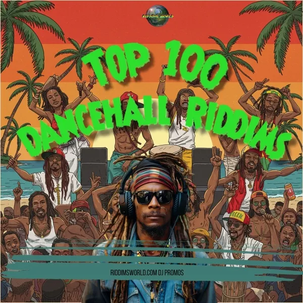 Top 100 Best Ever Dancehall Riddims Of All Time Vol1