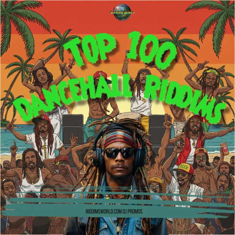 Top 100 Best Ever Dancehall Riddims Of All Time
