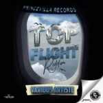 Top Flight Riddim – Princevilla Records