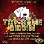 Top Game Riddim – Spit Fyah Records