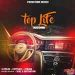 Top Life Riddim – Primetime Music