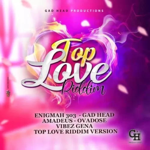 top love riddim - gad head production