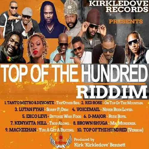 top of the hundred riddim - kirkdove records