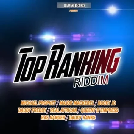 Top Ranking Riddim – Buzwakk Records top ranking riddim - buzwakk records