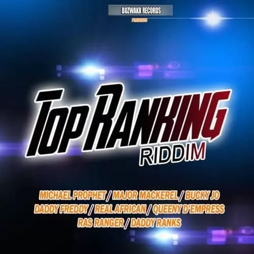 top ranking riddim - buzwakk records